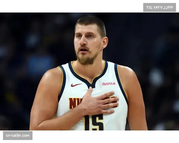 位置模糊化成联盟新趋势 约基奇成首位助攻上双中锋