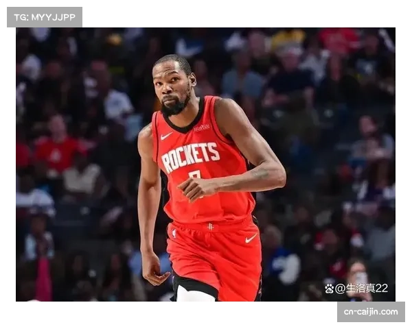 杜兰特谈火箭节奏掌控 球队具备快慢自如的比赛风格